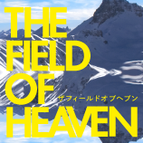 To Field Of Heaven